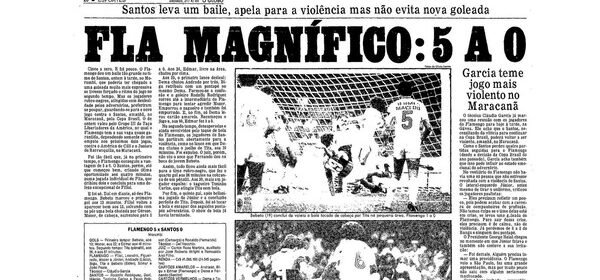 NA SEXTA FEIRA SANTA EM 1984 FLAMENGO GOLEOU O SANTOS POR 5 A 0